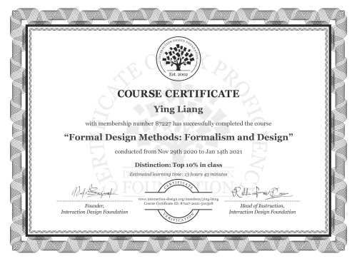 Ying Liang’s Course Certificate: Formal Design Methods: Formalism and Design