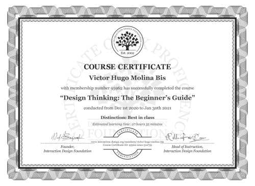 Victor Hugo Molina Bis’s Course Certificate: Design Thinking: The Beginner’s Guide