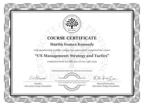 Martin Gomez Kennedy’s Course Certificate: UX Management: Strategy and Tactics