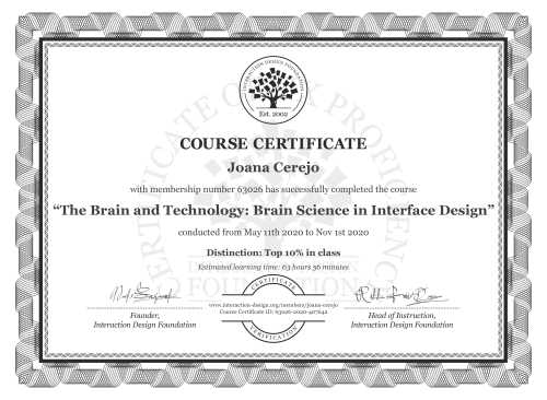 Joana Cerejo’s Course Certificate: The Brain and Technology: Brain Science in Interface Design