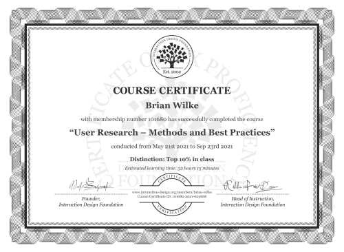 Brian Wilke’s Course Certificate: User Research – Methods and Best Practices