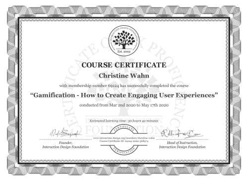 Christine Wahn’s Course Certificate: Gamification - How to Create Engaging User Experiences