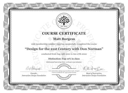 Matt Burgess’s Course Certificate: Design for the 21st Century with Don Norman