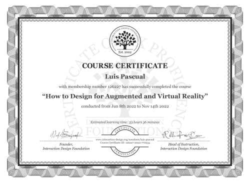 Luis Pascual’s Course Certificate: How to Design for Augmented and Virtual Reality
