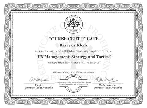 Barry de Klerk’s Course Certificate: UX Management: Strategy and Tactics