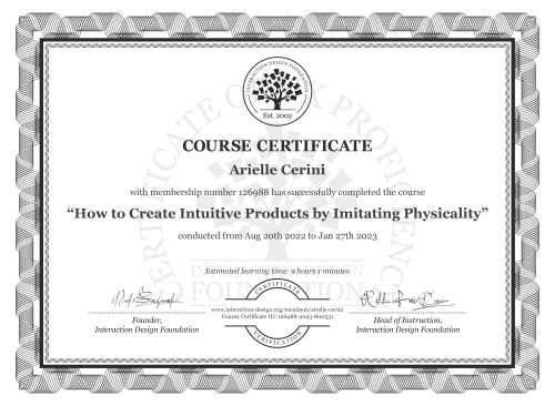 Arielle Cerini’s Course Certificate: How to Create Intuitive Products by Imitating Physicality