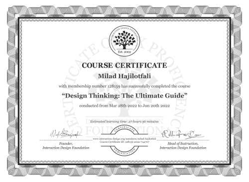 Milad Hajilotfali’s Course Certificate: Design Thinking: The Ultimate Guide