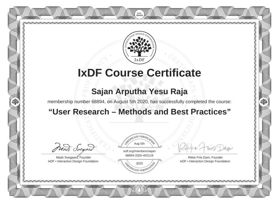 Sajan Arputha Yesu Raja S Course Certificate User Research Methods And Best Practices Interaction Design Foundation Ixdf interaction design foundation