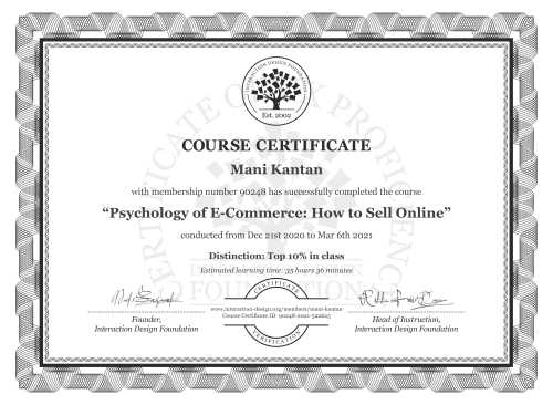 Mani Kantan’s Course Certificate: Psychology of E-Commerce: How to Sell Online