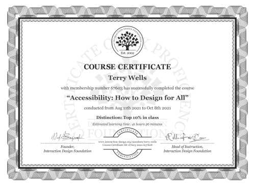 Terry Wells’s Course Certificate: Accessibility: How to Design for All