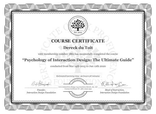 Dereck du Toit’s Course Certificate: Psychology of Interaction Design: The Ultimate Guide