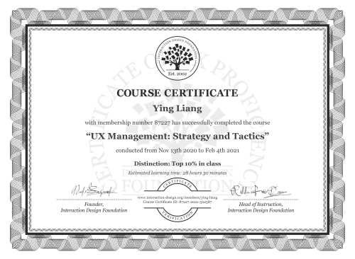 Ying Liang’s Course Certificate: UX Management: Strategy and Tactics