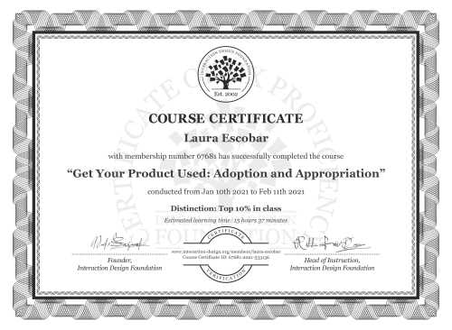 Laura Escobar’s Course Certificate: Get Your Product Used: Adoption and Appropriation