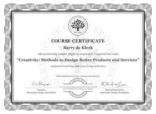 Barry de Klerk’s Course Certificate: Creativity: Methods to Design Better Products and Services