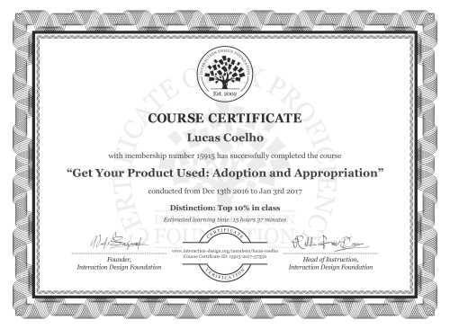 Lucas Coelho’s Course Certificate: Get Your Product Used: Adoption and Appropriation