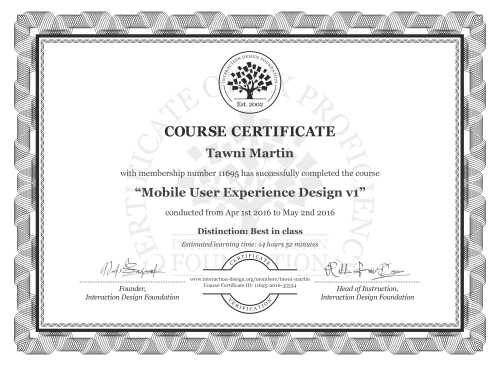Tawni Martin’s Course Certificate: Mobile User Experience Design