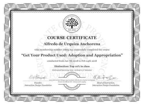 Alfredo de Urquiza Anchorena’s Course Certificate: Get Your Product Used: Adoption and Appropriation