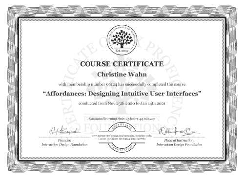 Christine Wahn’s Course Certificate: Affordances: Designing Intuitive User Interfaces