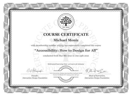 Michael Moniz’s Course Certificate: Accessibility: How to Design for All