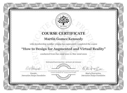 Martin Gomez Kennedy’s Course Certificate: How to Design for Augmented and Virtual Reality