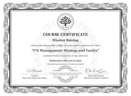 Wouter Buning’s Course Certificate: UX Management: Strategy and Tactics