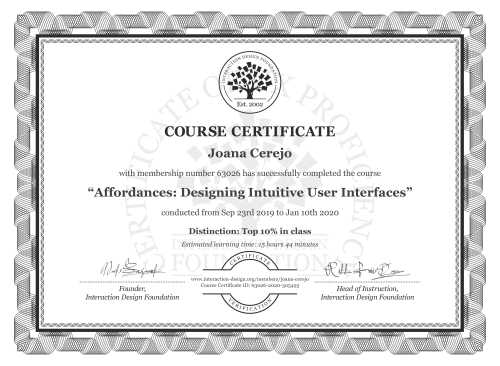 Joana Cerejo’s Course Certificate: Affordances: Designing Intuitive User Interfaces