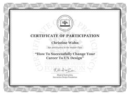 Christine Wahn’s Masterclass Certificate: How To Successfully Change Your Career To UX Design