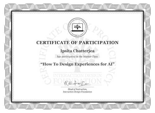 Ipsita Chatterjea’s Masterclass Certificate: How To Design Experiences for AI