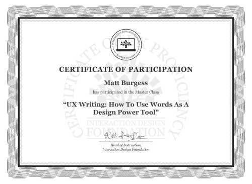 Matt Burgess’s Masterclass Certificate: UX Writing: How To Use Words As A Design Power Tool