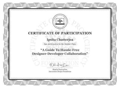 Ipsita Chatterjea’s Masterclass Certificate: A Guide To Hassle-Free Designer-Developer Collaboration