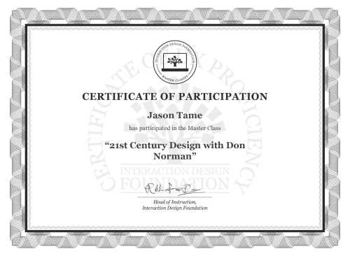 Jason Tame’s Masterclass Certificate: 21st Century Design with Don Norman