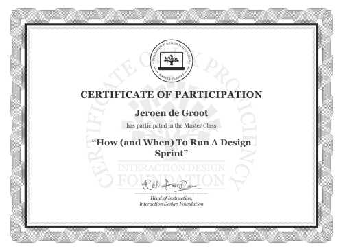 Jeroen de Groot’s Masterclass Certificate: How (and When) To Run A Design Sprint