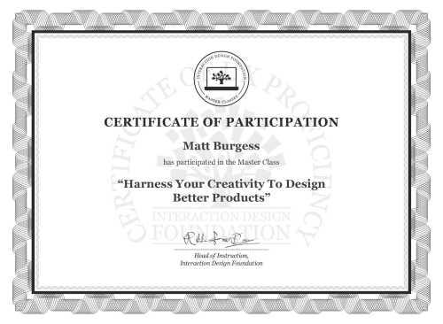 Matt Burgess’s Masterclass Certificate: Harness Your Creativity To Design Better Products