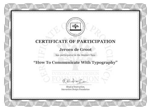Jeroen de Groot’s Masterclass Certificate: How To Communicate With Typography