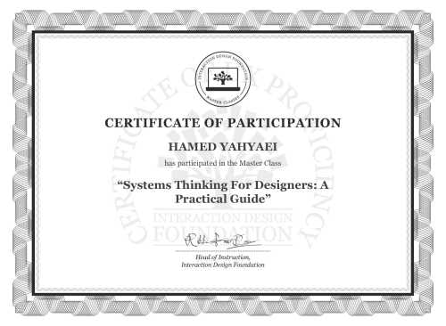 HAMED YAHYAEI’s Masterclass Certificate: Systems Thinking For Designers: A Practical Guide
