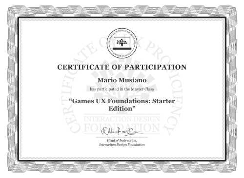 Mario Musiano’s Masterclass Certificate: Games UX Foundations: Starter Edition