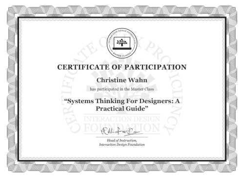 Christine Wahn’s Masterclass Certificate: Systems Thinking For Designers: A Practical Guide