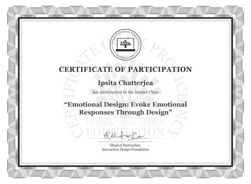 Ipsita Chatterjea’s Masterclass Certificate: Emotional Design: Evoke Emotional Responses Through Design