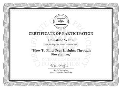 Christine Wahn’s Masterclass Certificate: How To Find User Insights Through Storytelling