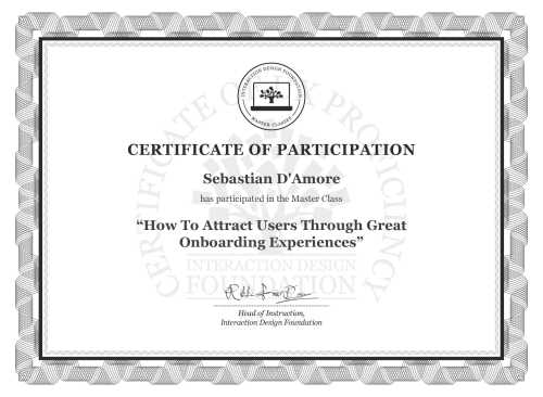 Sebastian D'Amore’s Masterclass Certificate: How To Attract Users Through Great Onboarding Experiences