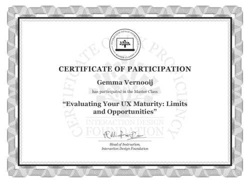 Gemma Vernooij’s Masterclass Certificate: Evaluating Your UX Maturity: Limits and Opportunities