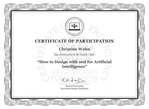 Christine Wahn’s Masterclass Certificate: How to Design with and for Artificial Intelligence