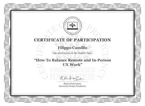Filippo Camillo’s Masterclass Certificate: How To Balance Remote and In-Person UX Work