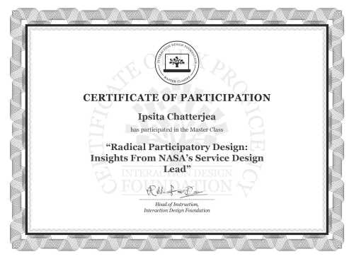 Ipsita Chatterjea’s Masterclass Certificate: Radical Participatory Design: Insights From NASA’s Service Design Lead