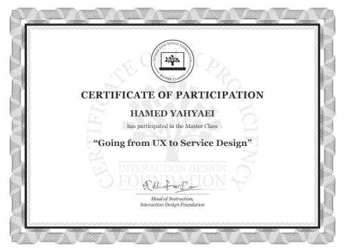 HAMED YAHYAEI’s Masterclass Certificate: Going from UX to Service Design