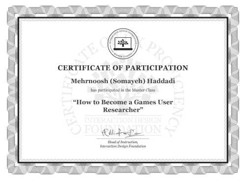 Mehrnoosh (Somayeh) Haddadi’s Masterclass Certificate: How to Become a Games User Researcher