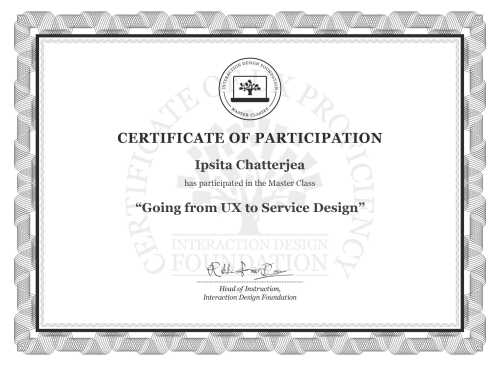 Ipsita Chatterjea’s Masterclass Certificate: Going from UX to Service Design