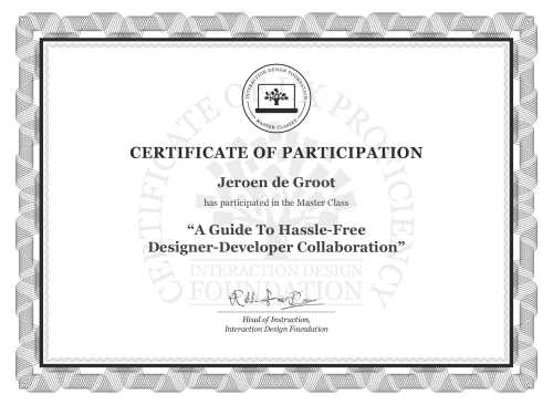 Jeroen de Groot’s Masterclass Certificate: A Guide To Hassle-Free Designer-Developer Collaboration