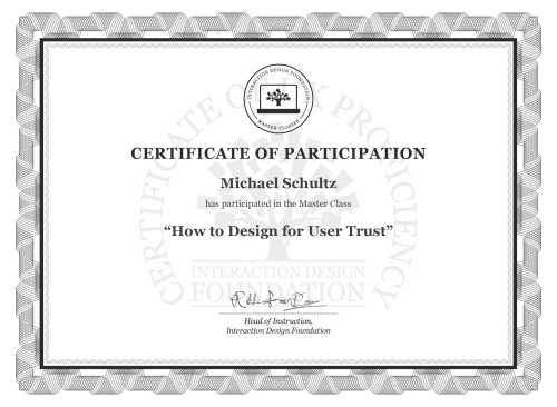 Michael Schultz’s Masterclass Certificate: How to Design for User Trust