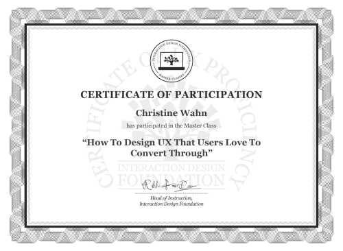 Christine Wahn’s Masterclass Certificate: How To Design UX That Users Love To Convert Through